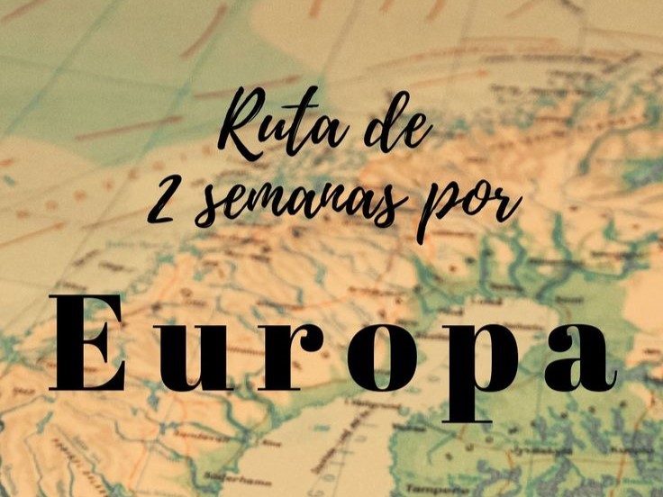 La ruta perfecta por el corazón de Europa